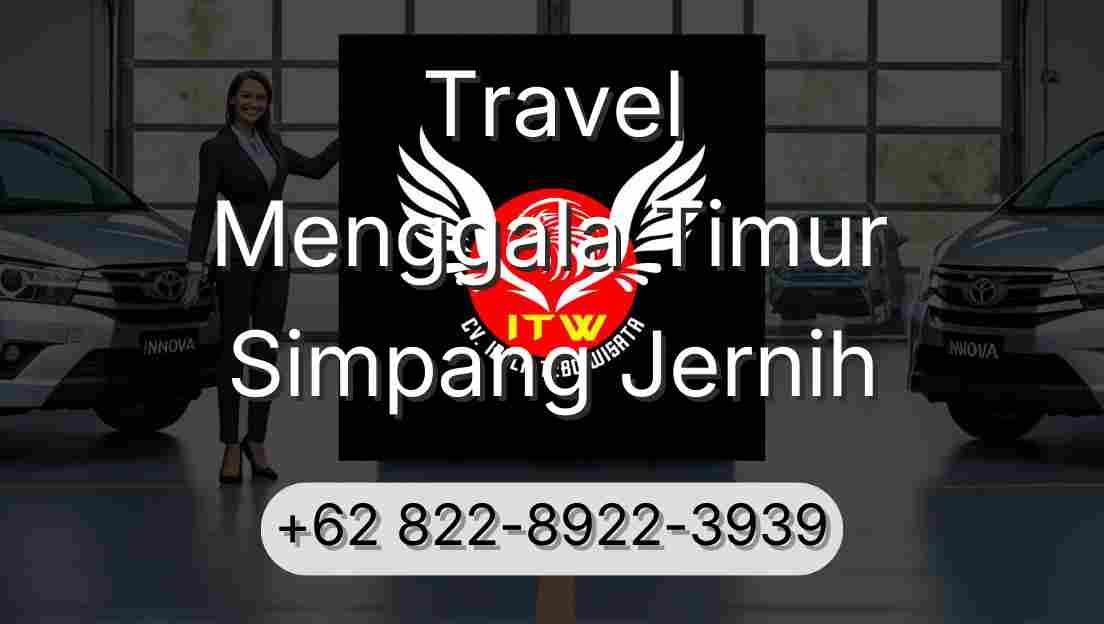 Travel Menggala Timur Simpang Jernih