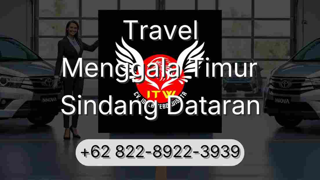 Travel Menggala Timur Sindang Dataran