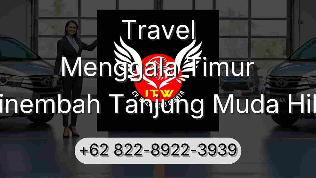 Travel Menggala Timur Sinembah Tanjung Muda Hilir