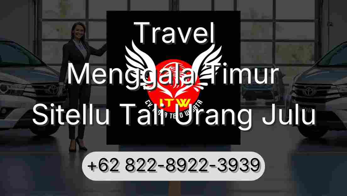 Travel Menggala Timur Sitellu Tali Urang Julu