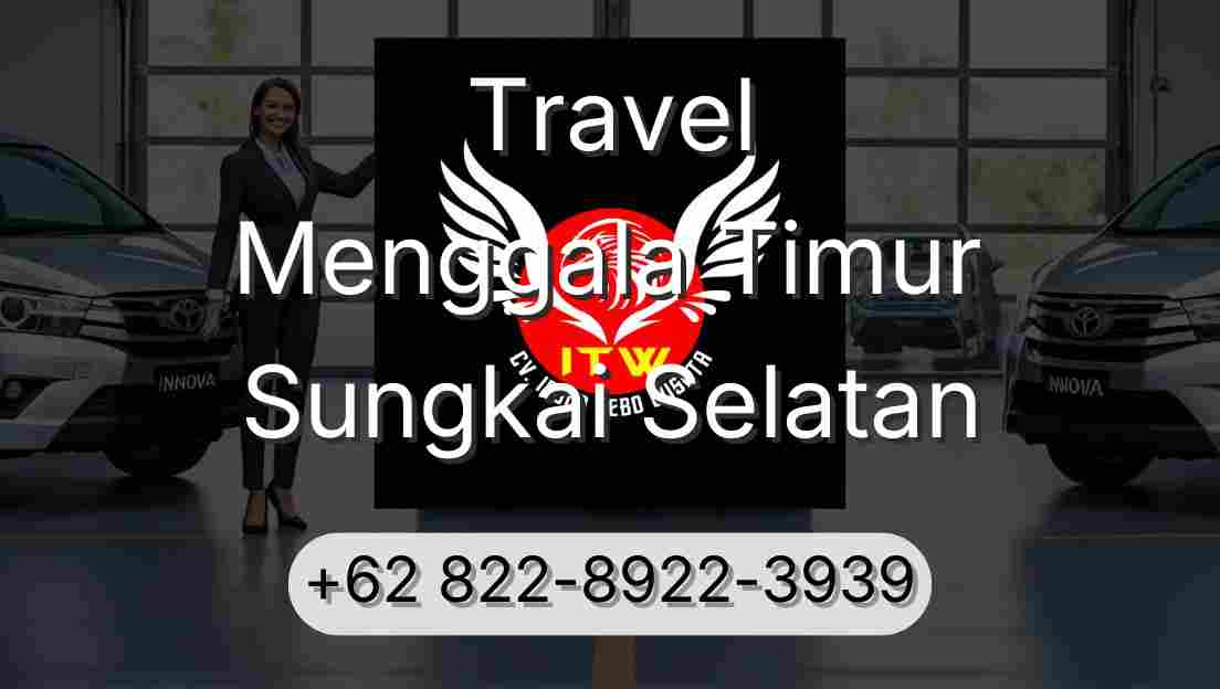 Travel Menggala Timur Sungkai Selatan