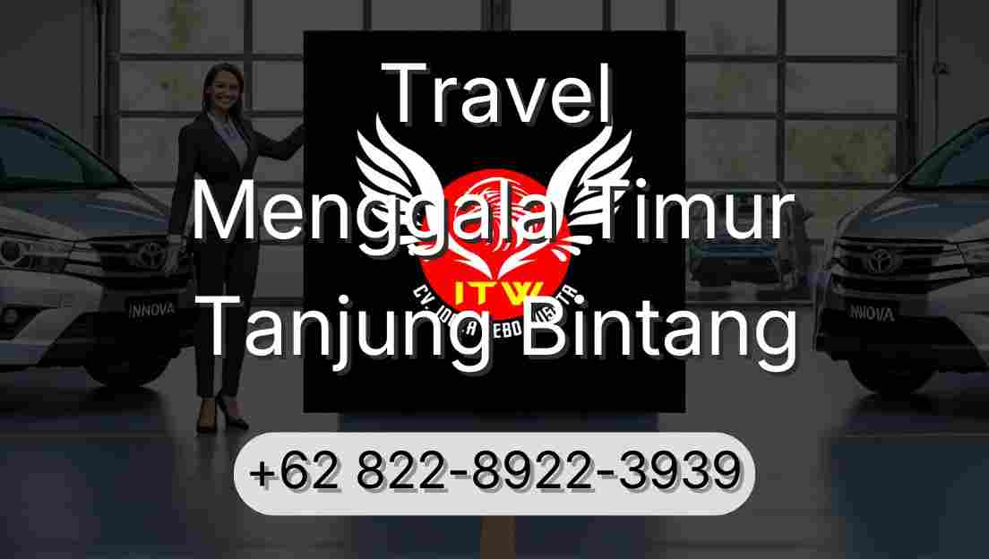 Travel Menggala Timur Tanjung Bintang
