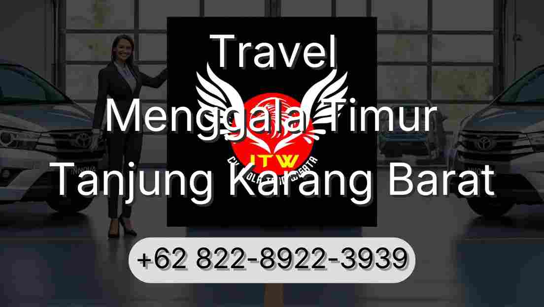 Travel Menggala Timur Tanjung Karang Barat