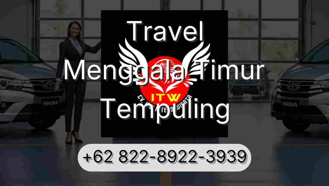 Travel Menggala Timur Tempuling