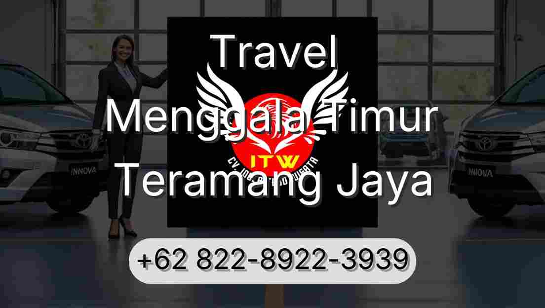 Travel Menggala Timur Teramang Jaya