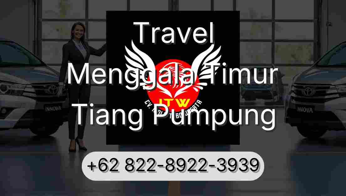 Travel Menggala Timur Tiang Pumpung