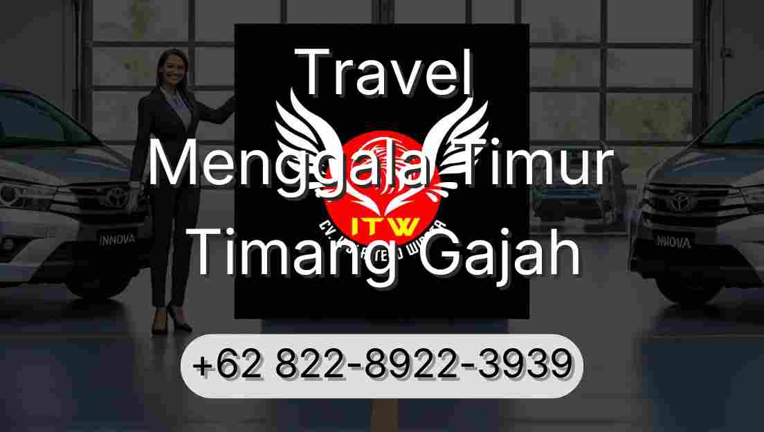 Travel Menggala Timur Timang Gajah
