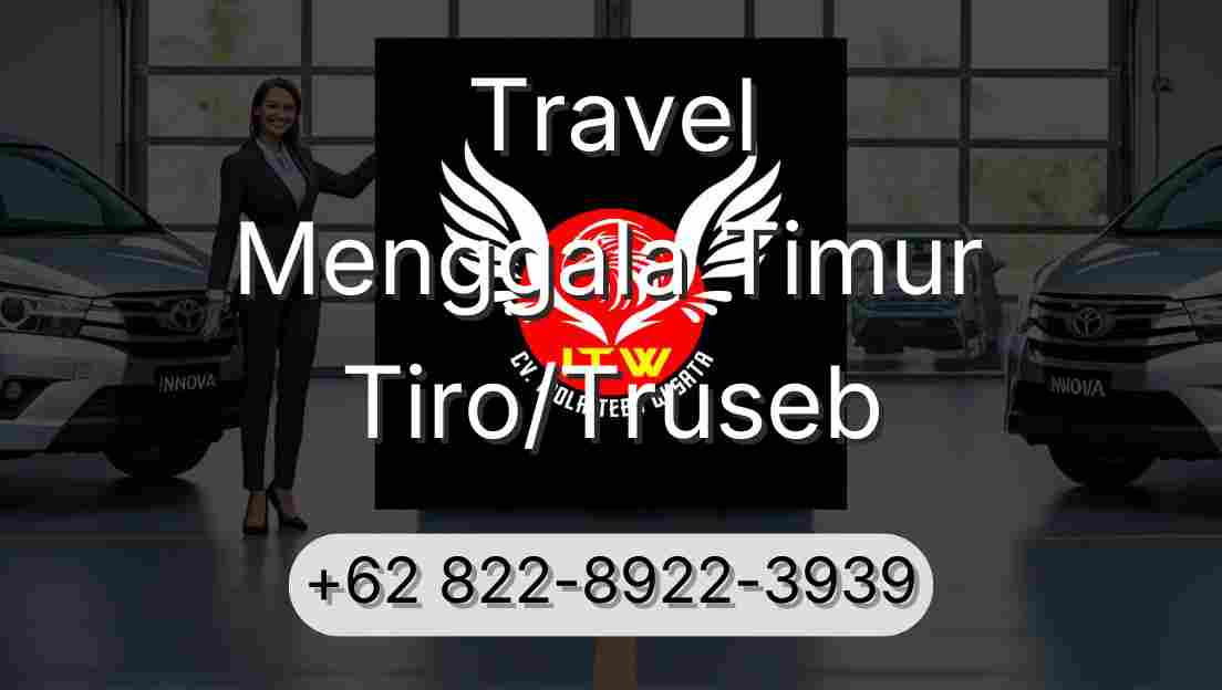 Travel Menggala Timur Tiro/Truseb