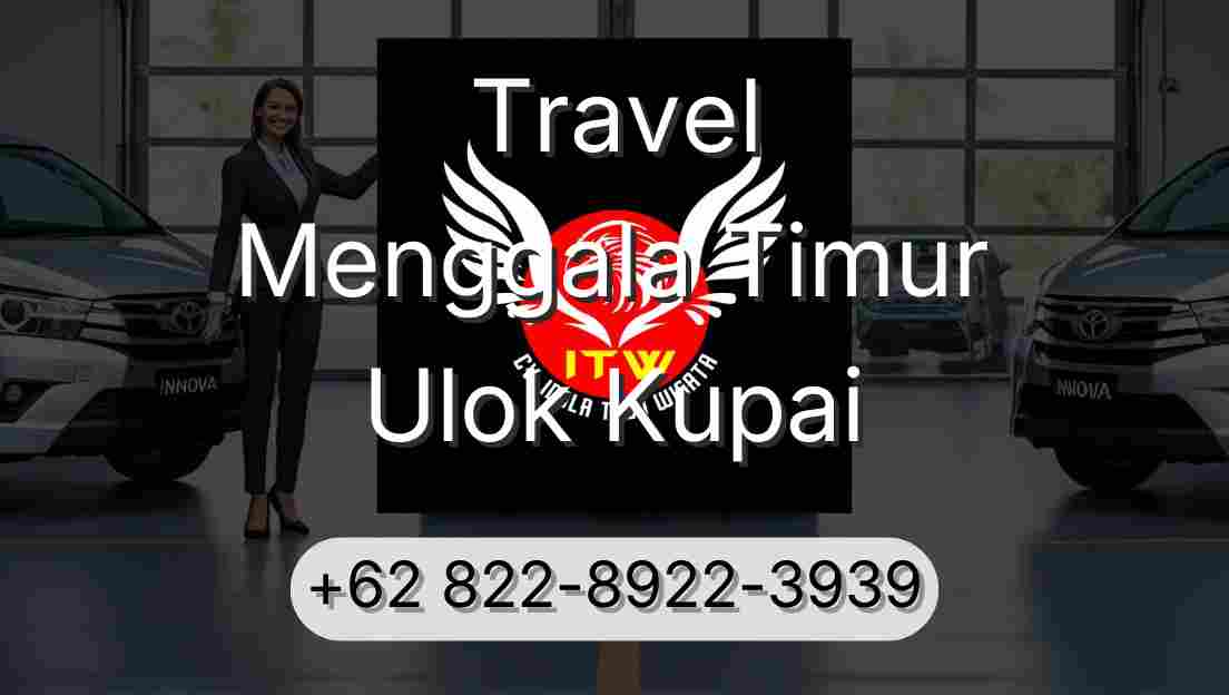 Travel Menggala Timur Ulok Kupai