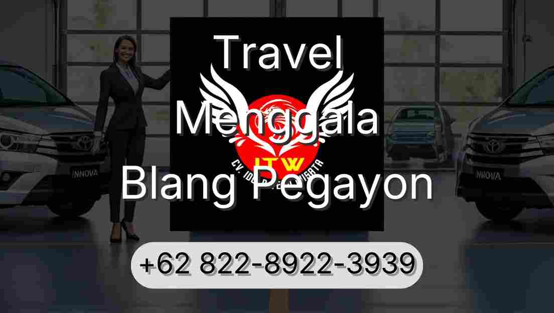 Travel Menggala Blang Pegayon