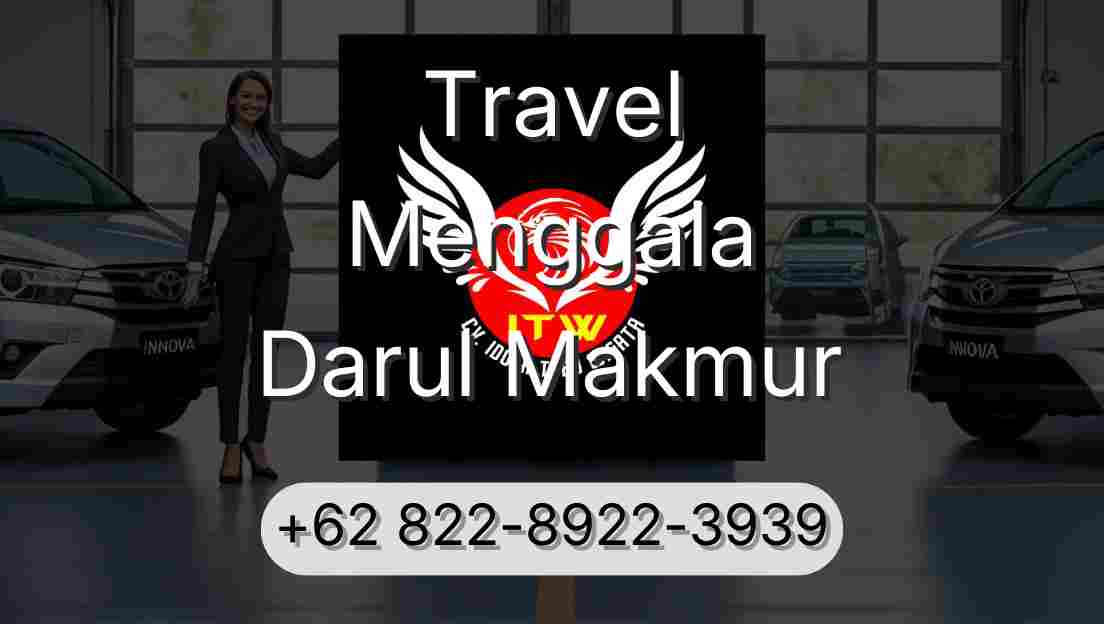 Travel Menggala Darul Makmur