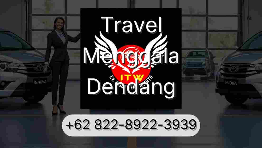 Travel Menggala Dendang