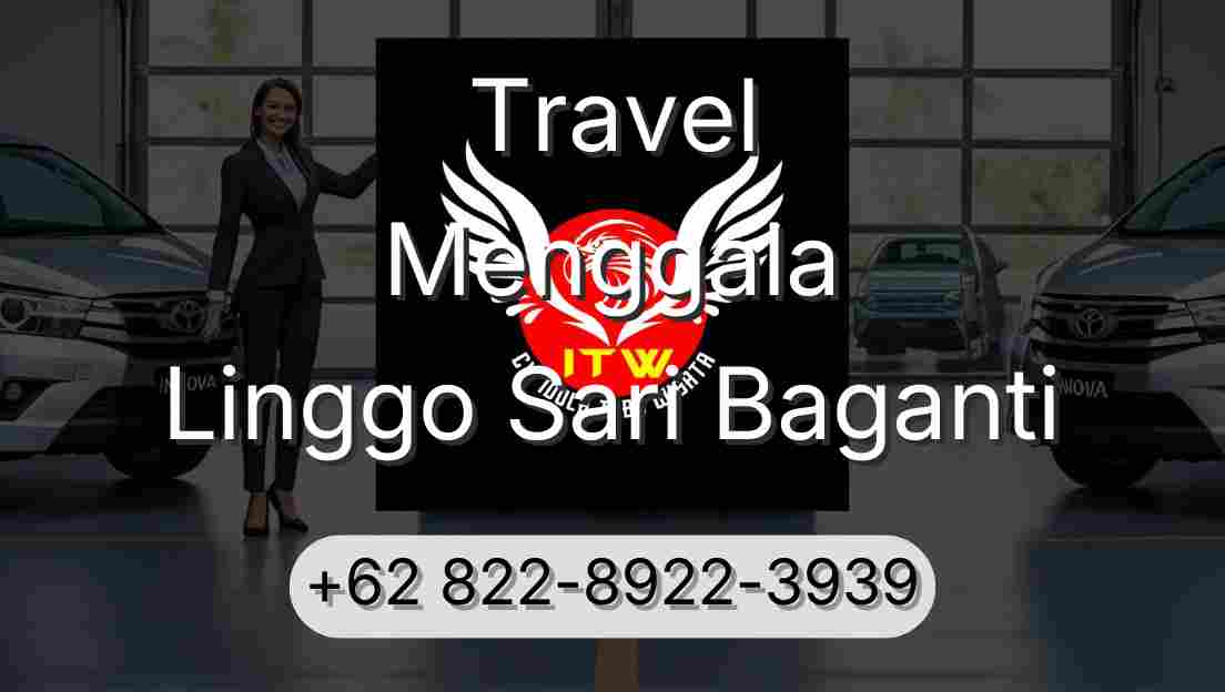 Travel Menggala Linggo Sari Baganti