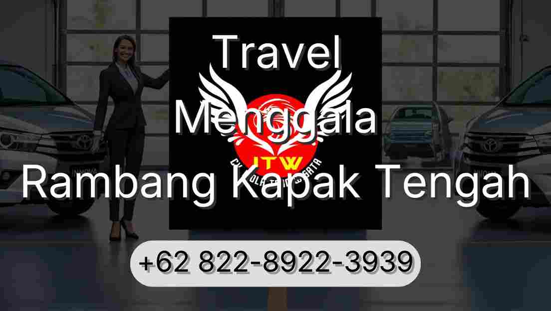 Travel Menggala Rambang Kapak Tengah