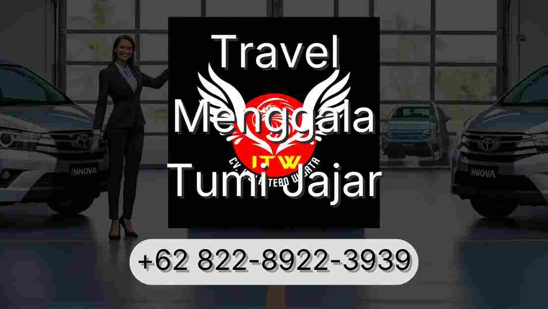 Travel Menggala Tumi Jajar