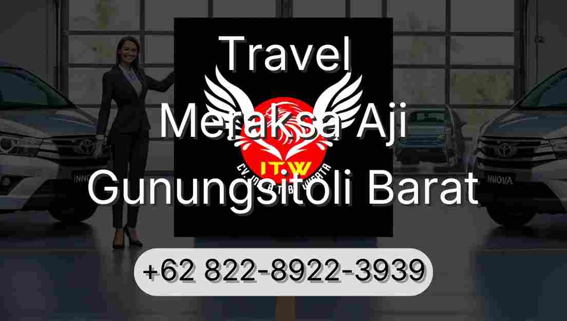 Travel Meraksa Aji Gunungsitoli Barat