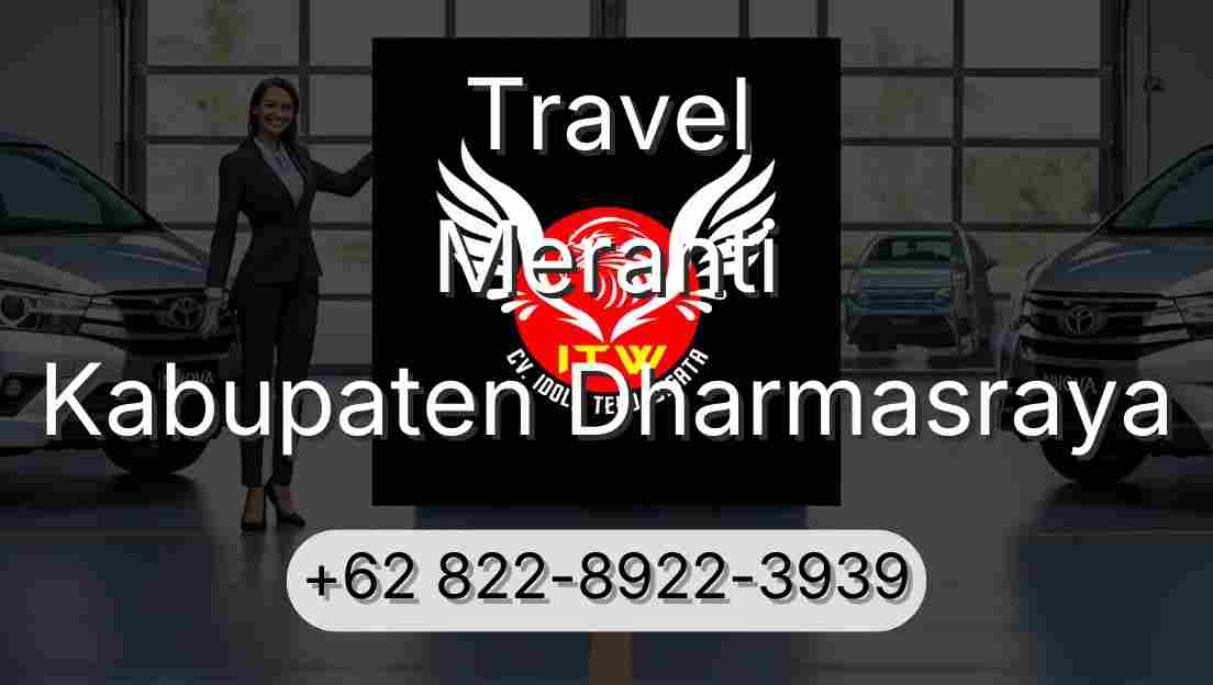 Travel Meranti Kabupaten Dharmasraya