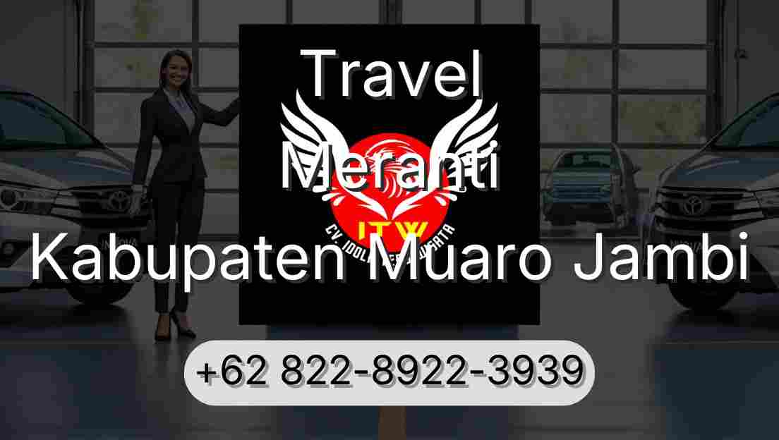 Travel Meranti Kabupaten Muaro Jambi