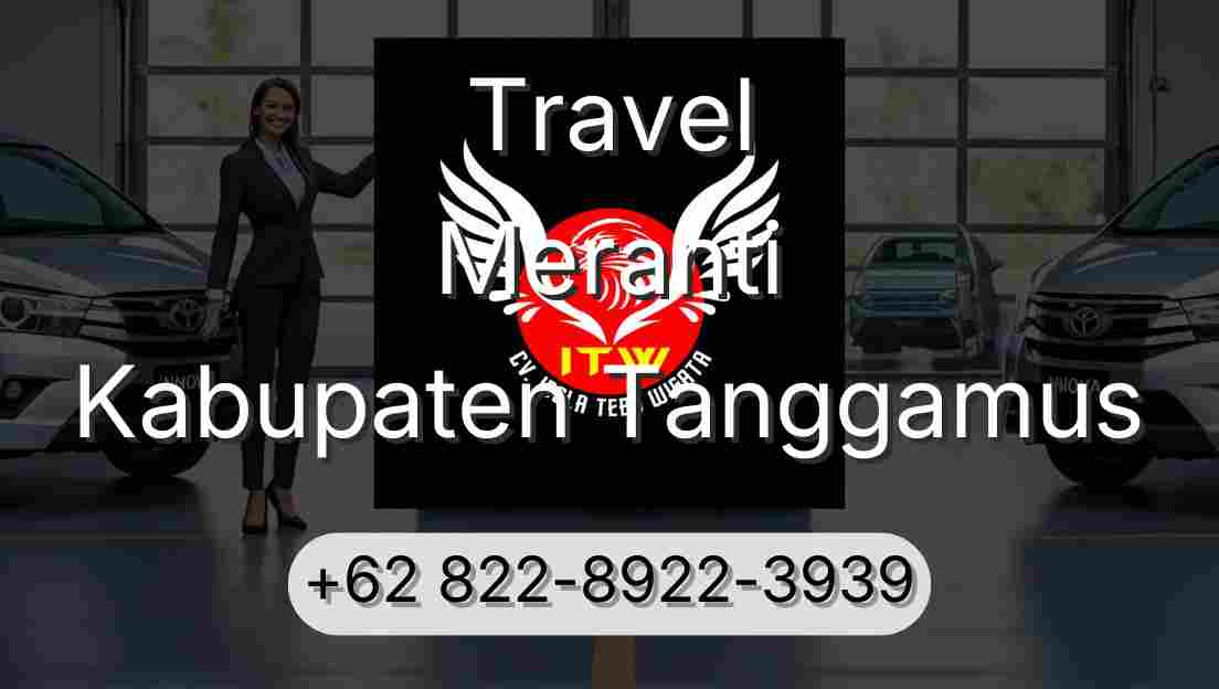 Travel Meranti Kabupaten Tanggamus