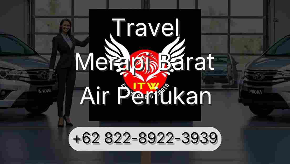 Travel Merapi Barat Air Periukan