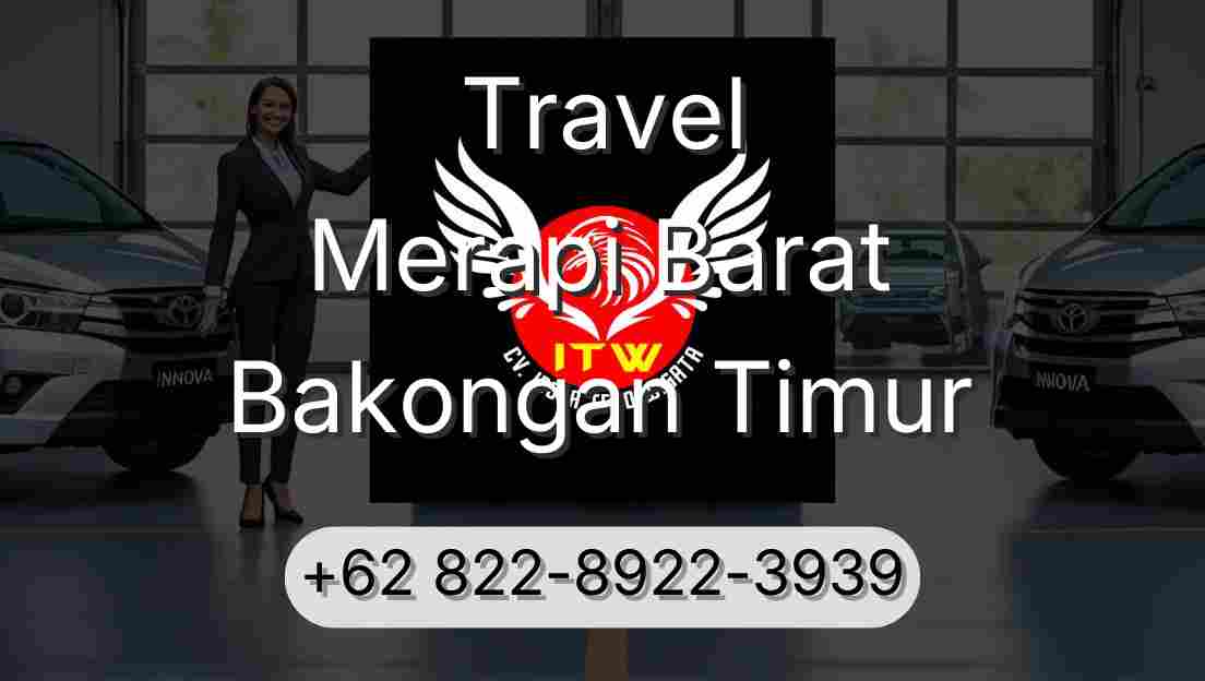 Travel Merapi Barat Bakongan Timur