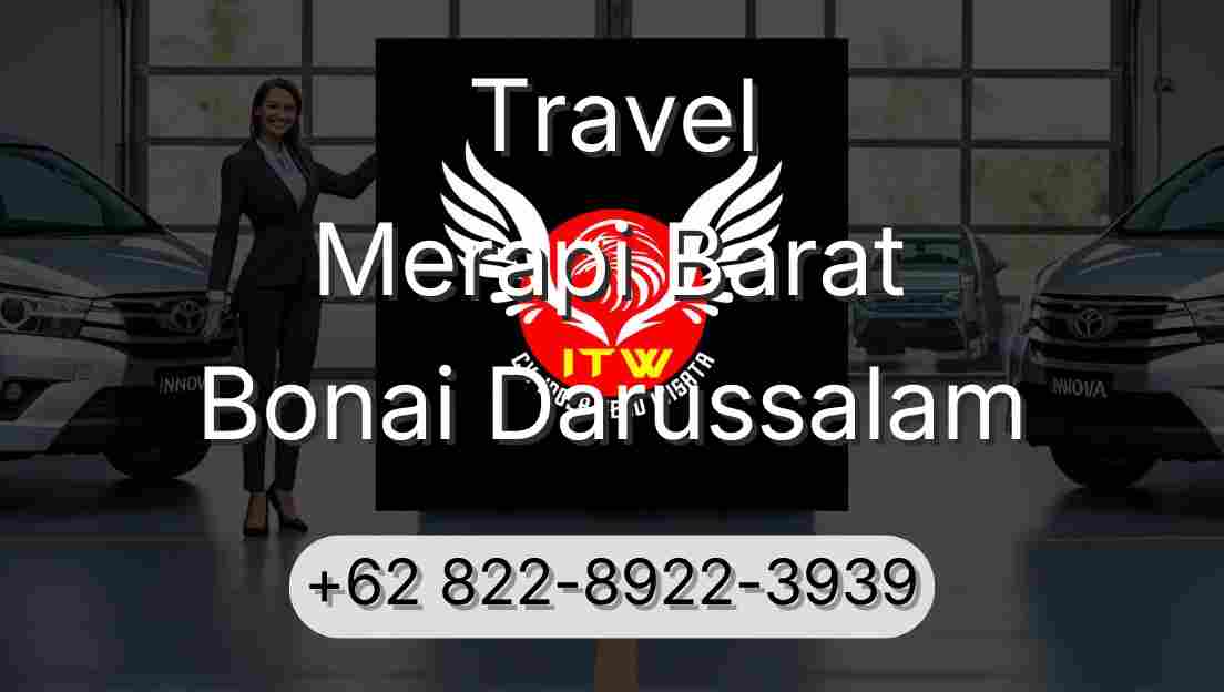 Travel Merapi Barat Bonai Darussalam