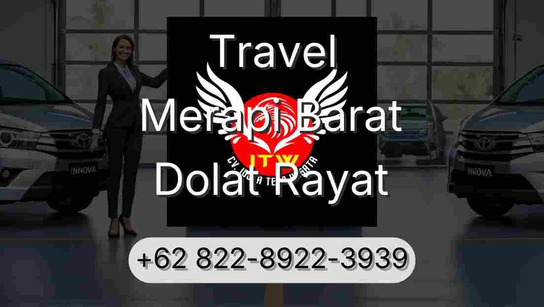 Travel Merapi Barat Dolat Rayat