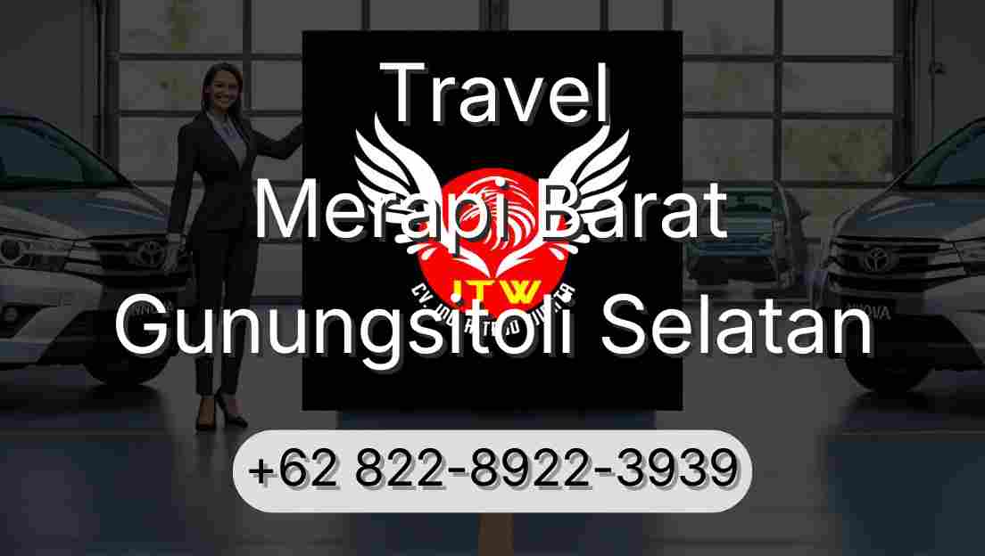 Travel Merapi Barat Gunungsitoli Selatan