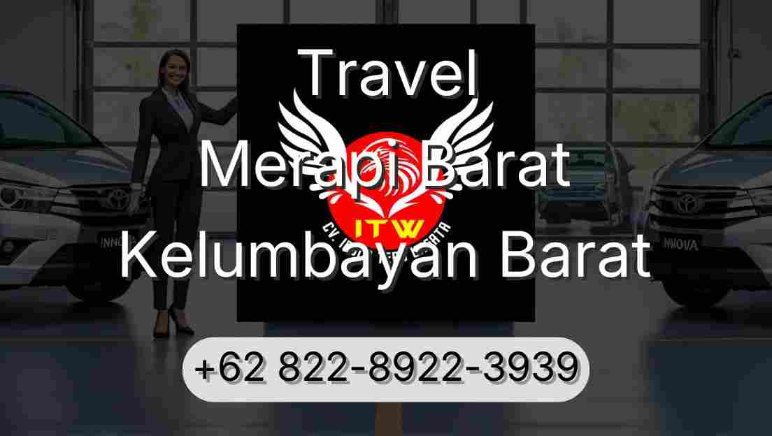 Travel Merapi Barat Kelumbayan Barat