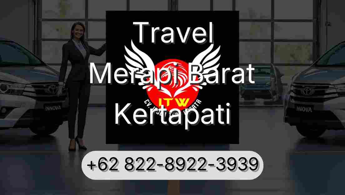 Travel Merapi Barat Kertapati