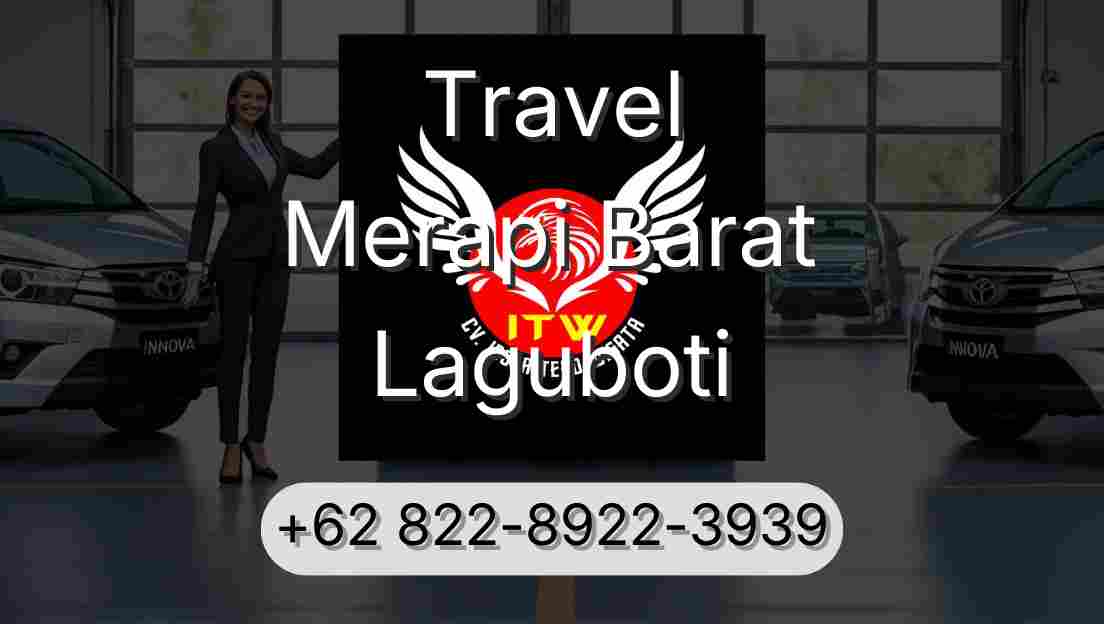 Travel Merapi Barat Laguboti