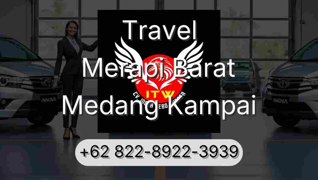 Travel Merapi Barat Medang Kampai