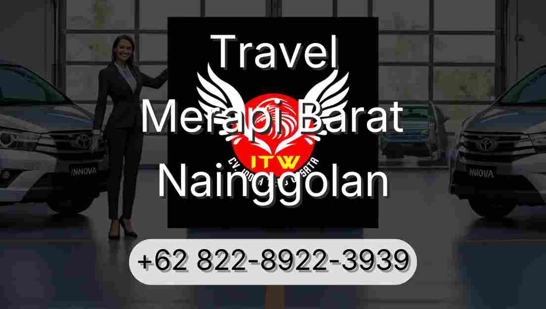 Travel Merapi Barat Nainggolan