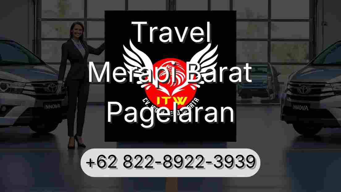 Travel Merapi Barat Pagelaran
