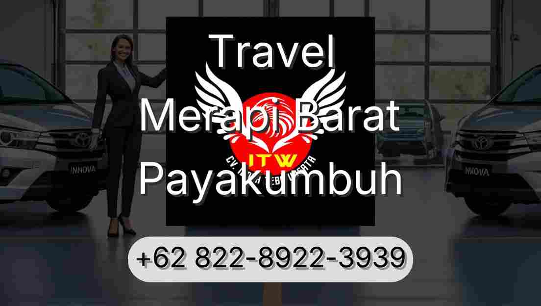 Travel Merapi Barat Payakumbuh