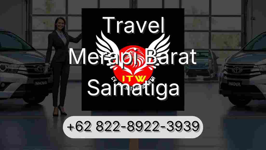 Travel Merapi Barat Samatiga