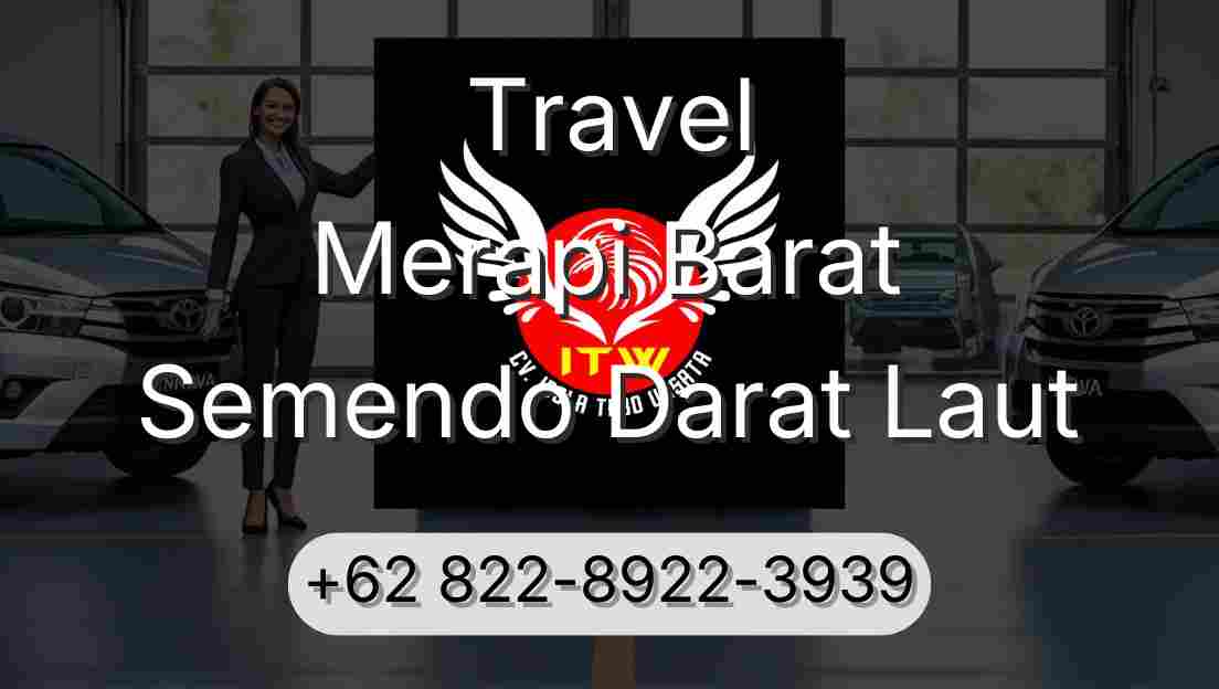 Travel Merapi Barat Semendo Darat Laut