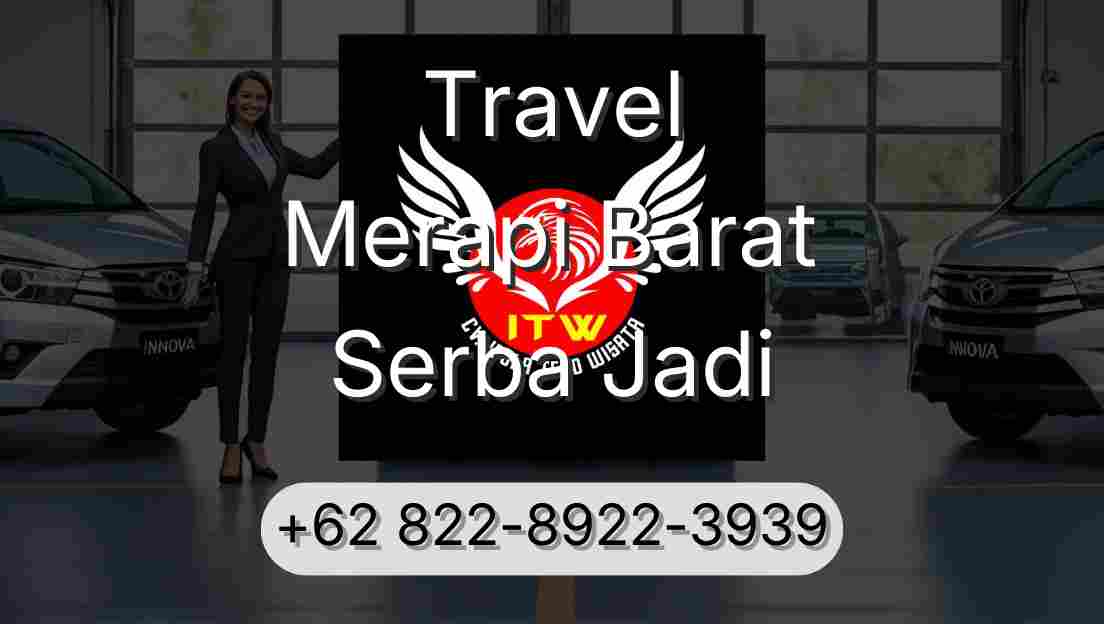 Travel Merapi Barat Serba Jadi