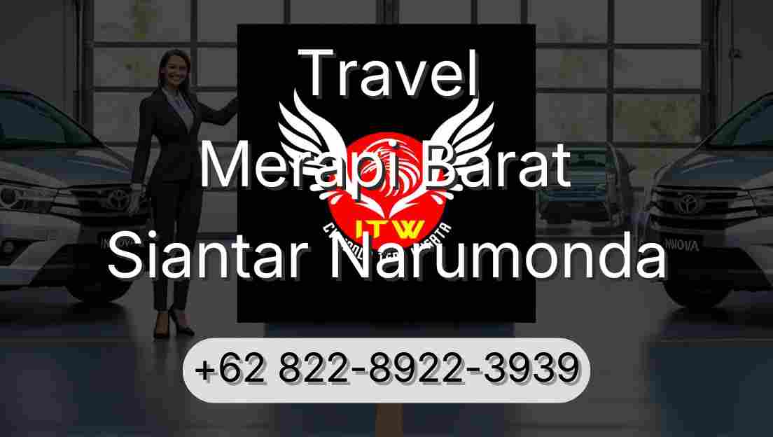 Travel Merapi Barat Siantar Narumonda