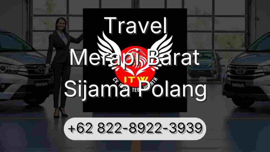 Travel Merapi Barat Sijama Polang