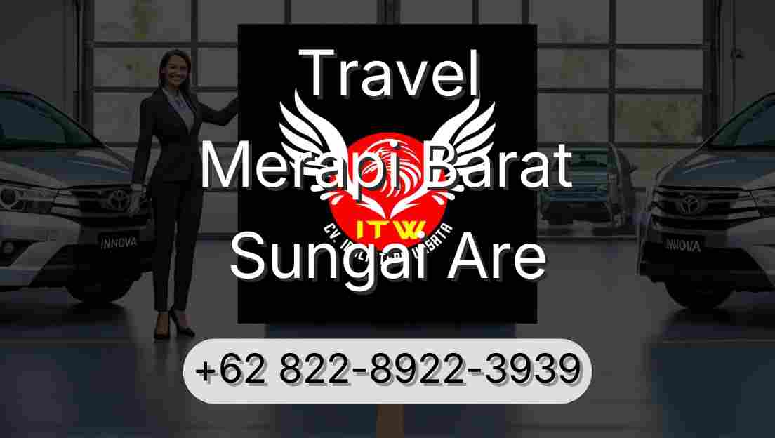 Travel Merapi Barat Sungai Are