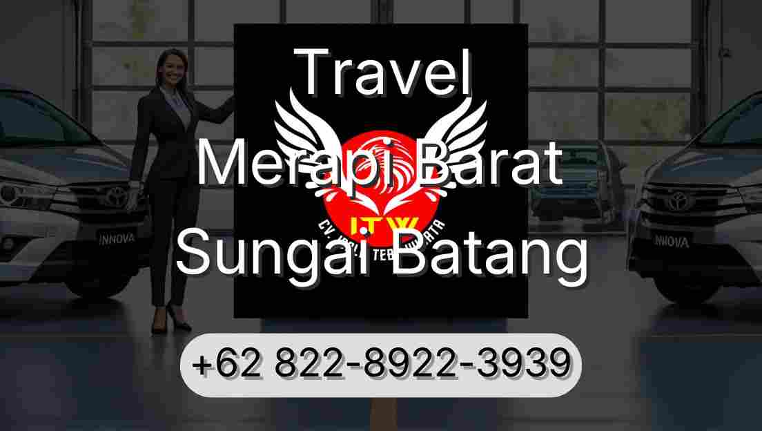 Travel Merapi Barat Sungai Batang