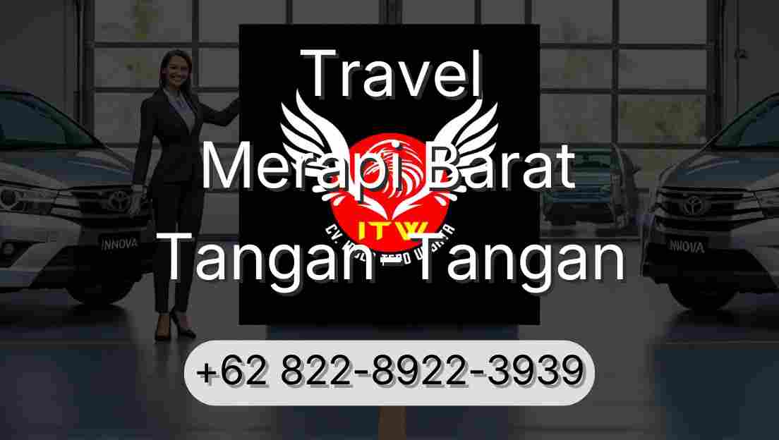 Travel Merapi Barat Tangan-Tangan