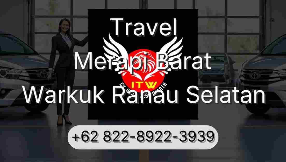 Travel Merapi Barat Warkuk Ranau Selatan
