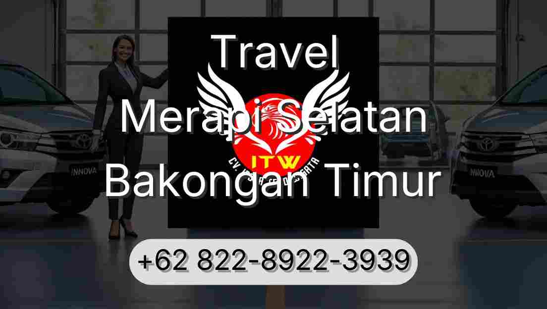 Travel Merapi Selatan Bakongan Timur