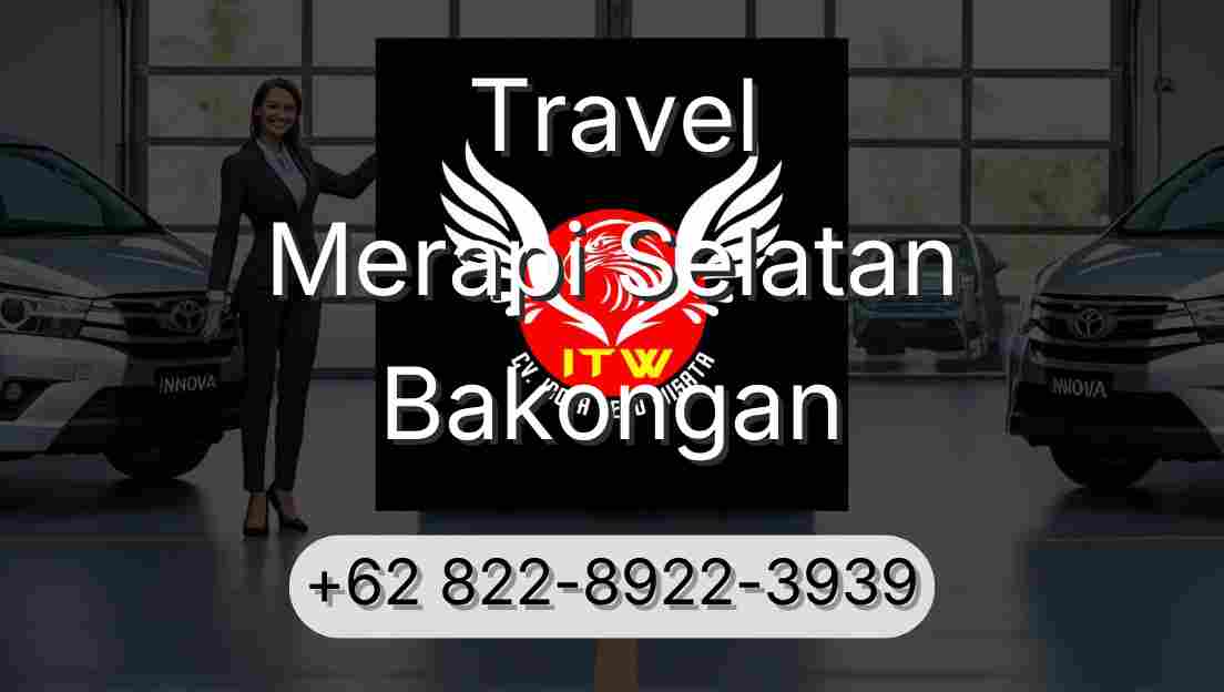 Travel Merapi Selatan Bakongan