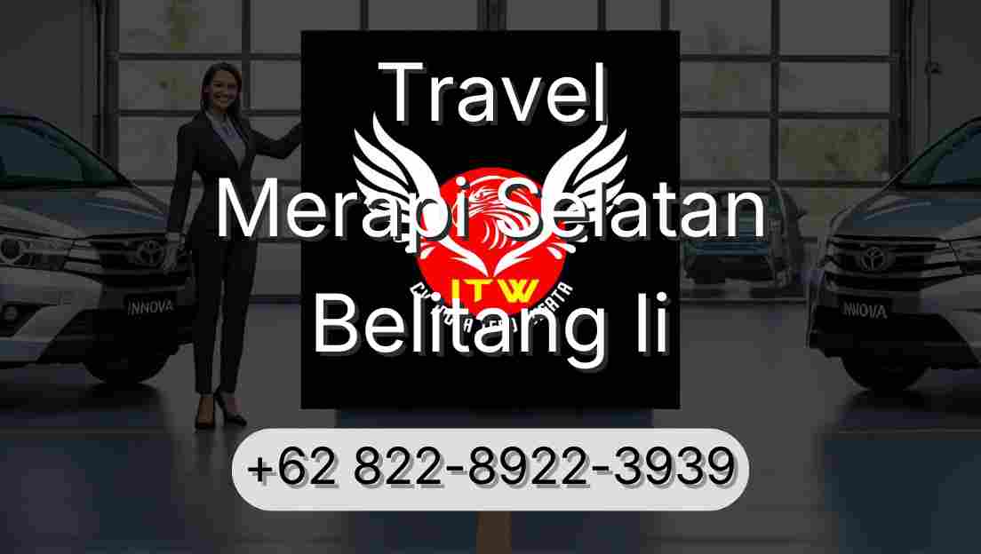Travel Merapi Selatan Belitang Ii