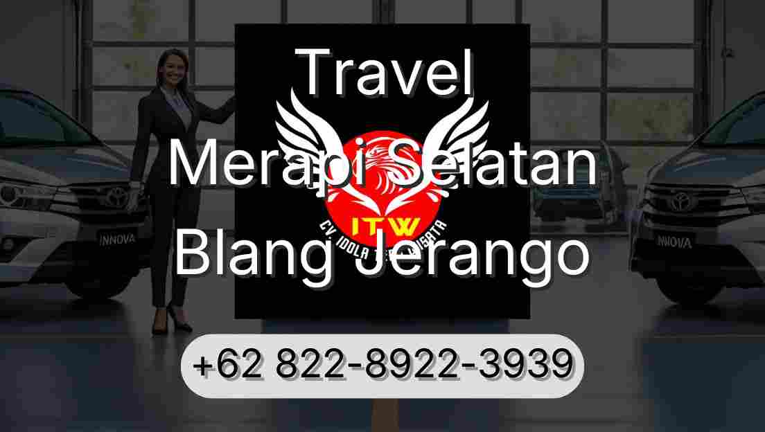 Travel Merapi Selatan Blang Jerango