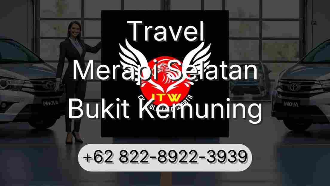 Travel Merapi Selatan Bukit Kemuning