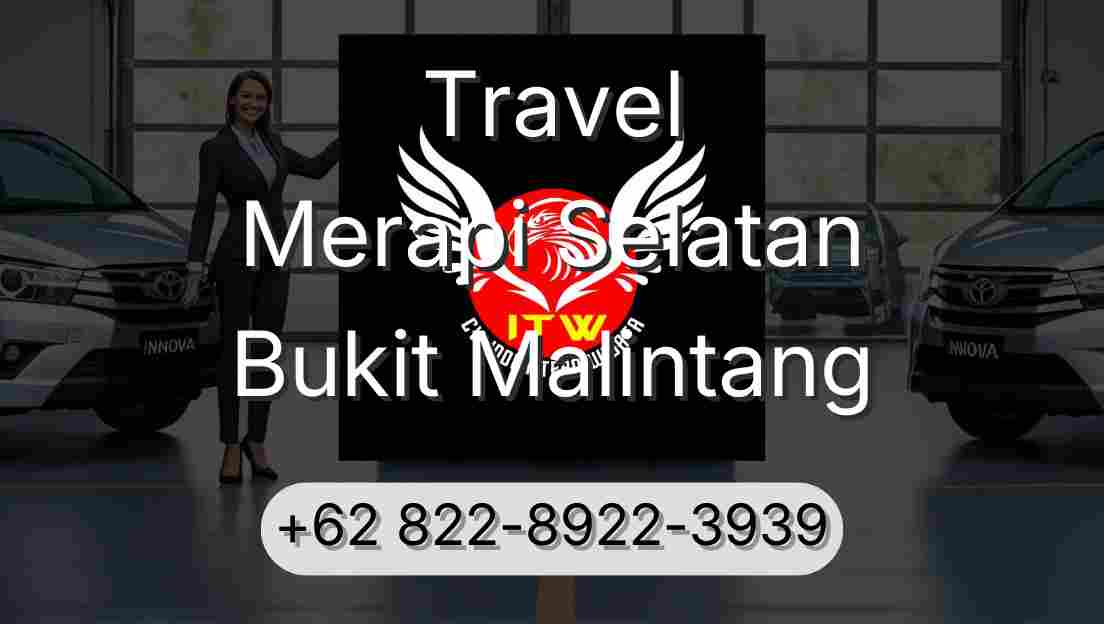 Travel Merapi Selatan Bukit Malintang